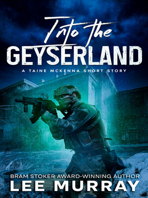 cover image of Into the Geyserland
